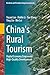 China's Rural Tourism: Digital Economy Empowers High-Quality Development (Resilient and Friendly Living Environments)