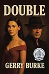 Double: TWO BOOKS IN ONE Double: TWO BOOKS IN ONE