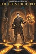 The Iron Crucible