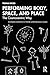 Performing Body, Space, and Place: The Cosmocentric Way (Routledge Advances in Theatre & Performance Studies)