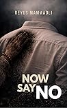 Now Say No Now Say No