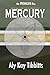 Operation Infiltration MERCURY (the PROMGEN files Book 3)