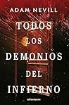 Todos los demonio...