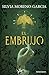 El embrujo (Spanish Edition)