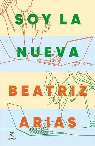 Soy la nueva (ESPASA NARRATIVA) (Spanish Edition)