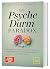 Das Psyche-Darm-Paradox: Was Depression, Ängste und ADHS mit dem Darm zu tun haben – und wie die richtige Ernährung uns wirksam schützt