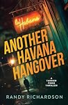 Another Havana Hangover: A Tanner Ford Thriller