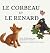 Le Corbeau et Le Renard (Mo...
