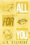 All for You All for You
