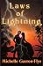 Laws of Lightning by Michelle Garren-Flye