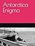 Antarctica Enigma