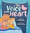 The Voice in the Heart