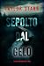 Sepolto dal Gelo (Un thrill...