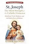 St. Joseph: The S...