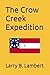 The Crow Creek Expedition