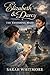 Elizabeth & Darcy by Sarah Whitmore