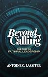 Beyond The Callin...