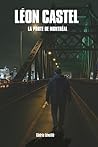 Léon Castel: La porte de Montréal (French Edition)