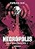 Necrópolis (Los caminantes, #2)