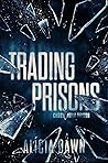 Trading Prisons :...