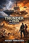 THUNDER IN 1519: ...