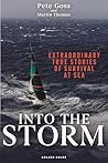 Into the Storm: Extraordinary true stories of survival at sea