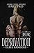 Deprivation - PART TWO: A Dark Captive Romance (The Brethren Lords)