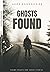 Ghosts Found: Collected Poems and Essays