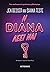 Η Diana λέει ναι (Dirty Diana, #3)