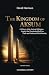 The Kingdom of Aksum: A His...