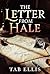 The Letter From Hale by Tab Ellis