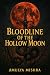Bloodline of the Hollow Moo...