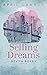 Selling Dreams (Bevyn Boys, #1)