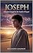 JOSEPH:Dreams Forged in the...