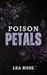Poison Petals (The Broken Devotion Duet Book 2)