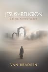 Jesus vs Religion: Can You Hear The Sound? Jesus vs Religion: Can You Hear The Sound?