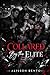 Collared by the Elite: A Dark Billionaire Reverse Harem Romance (Empires of Ruin & Obsession)