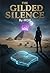 The Gilded Silence