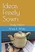 Ideas Freely Sown: Study Edition