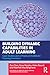 Building Dynamic Capabilities in Adult Learning: Case Studies and a Practical Toolkit for Training Providers (Routledge-IAL Series on Adult Learning for Emergent Jobs and Skills)