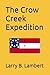 The Crow Creek Expedition (...