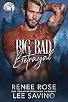 Big Bad Betrayal:...