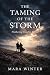 The Taming of the Storm Wuthering Heights Retold by Mara Winter