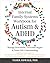 Internal Family Systems Workbook for Autism and ADHD: Manage Overwhelm, Overcome Stigma, and Foster Self-Understanding
