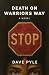 Death on Warriors Way: A Novel
