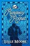 Runaway Rogue: Da...