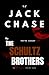The Schultz Brothers (The S...