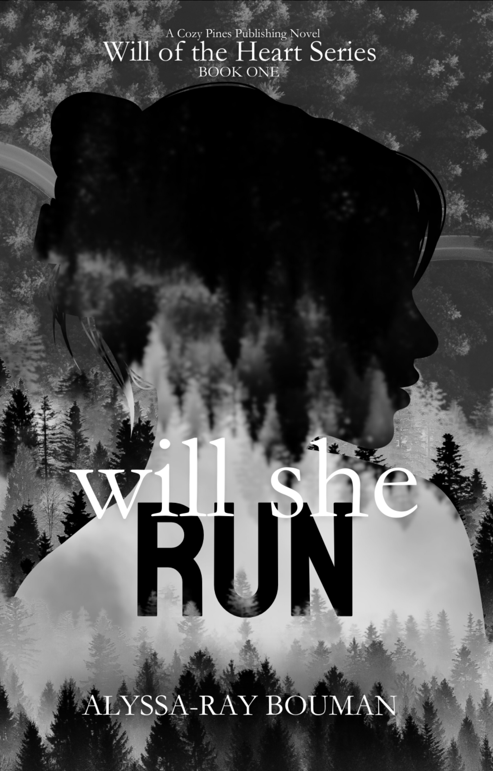 Will She Run (Will of the Heart #1)