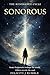 Sonorous by Felicity J. Rumble