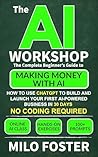 The AI Workshop: ...